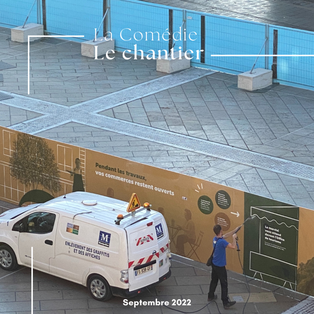 Le chantier de la Comédie, démarrage des travaux